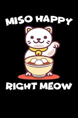 Book cover for Miso Happy Right Meow