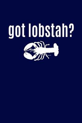 Book cover for Got Lobstah?