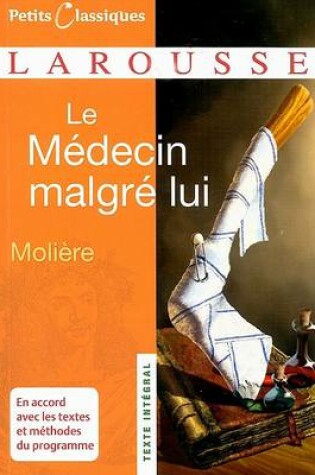 Cover of Le Medecin Malgre Lui