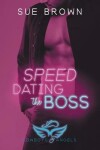 Book cover for Speed Dating the Boss