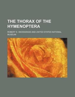 Book cover for The Thorax of the Hymenoptera