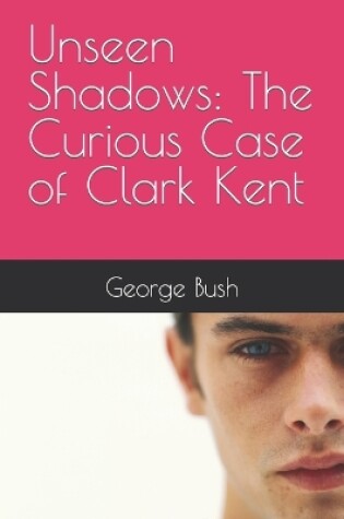 Cover of Unseen Shadows