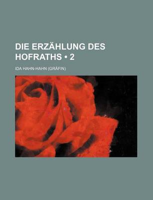 Book cover for Die Erzahlung Des Hofraths (2)