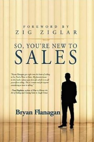 Cover of So You're New to Sales