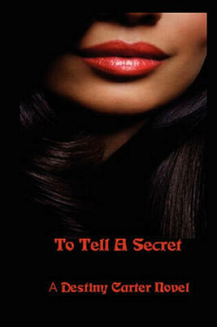 Cover of To Tell a Secret