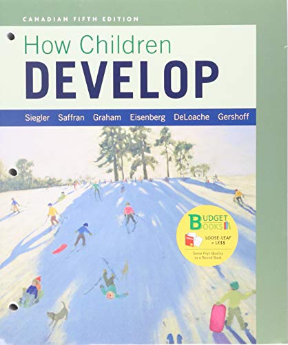 Book cover for Loose-Leaf Version for How Children Develop Canadian Edition & Launchpad for How Children Develop Canadian Edition (Six-Month Access)
