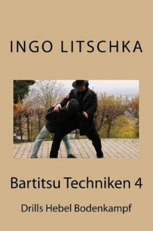 Cover of Bartitsu Techniken 4