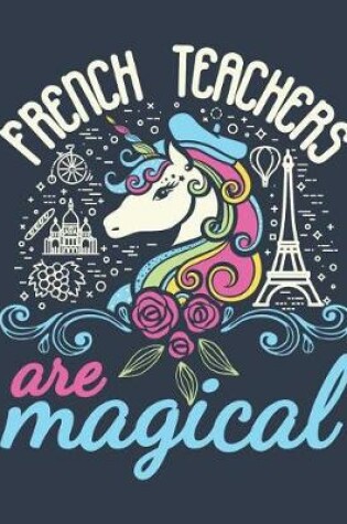 Cover of French Teachers Are Magical