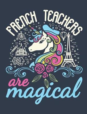 Book cover for French Teachers Are Magical