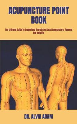Cover of Acupuncture Point Book