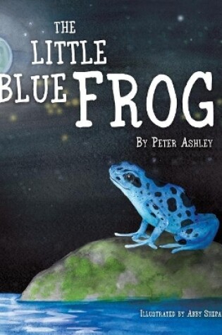 Cover of The Little Blue Frog