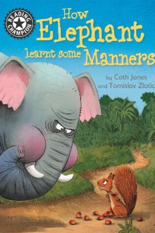 Cover of How Elephant Learnt Some Manners