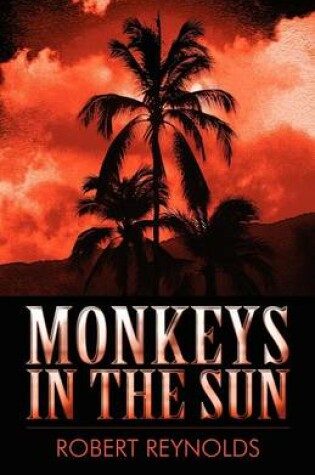 Cover of Monkeys in the Sun