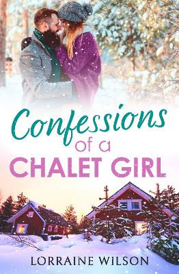 Book cover for Confessions of a Chalet Girl