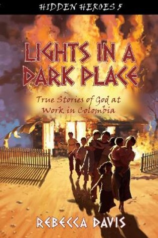 Cover of Lights in a Dark Place
