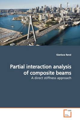 Book cover for Partial interaction analysis of composite beams