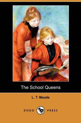 Book cover for The School Queens (Dodo Press)
