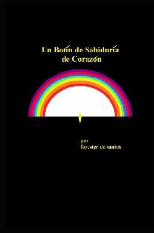 Cover of Un Botín de Sabiduría de Corazón