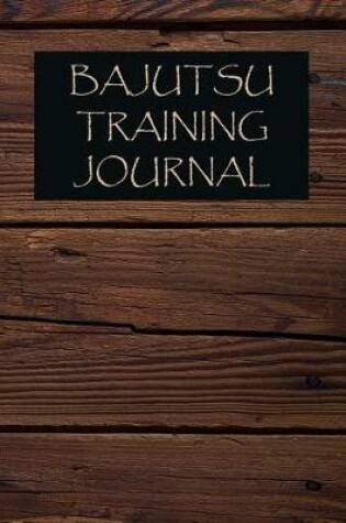 Cover of Bajutsu Training Journal