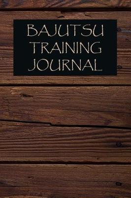 Book cover for Bajutsu Training Journal