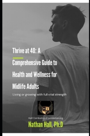 Cover of Thrive at 40