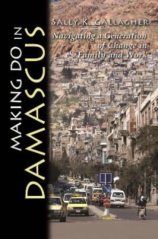 Cover of Making Do in Damascus