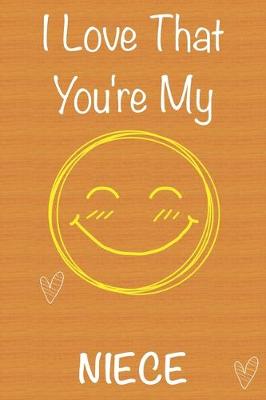 Book cover for I Love That You're My Niece