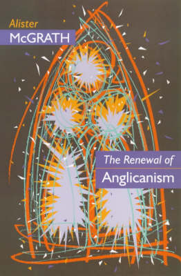 Book cover for The Renewal of Anglicanism