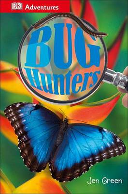 Book cover for DK Adventures: Bug Hunters