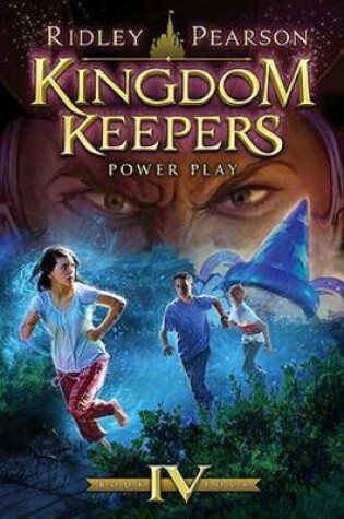 Cover of Kingdom Keepers IV Power Play