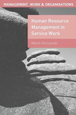 Cover of Human Resource Management in Service Work