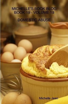 Book cover for Michelle's Book Blog - Book 19 - Volume 19 - Domestic Abuse