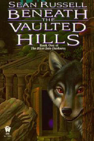 Cover of Beneath the Vaulted Hills
