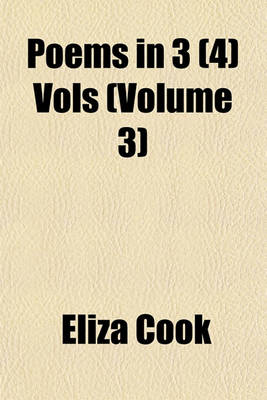 Book cover for Poems in 3 (4) Vols (Volume 3)