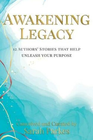 Cover of Awakening Legacy