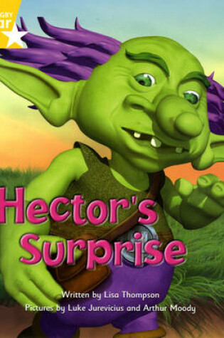 Cover of Fantastic Forest: Hector's Surprise Yellow Level Fiction (Pack of 6)