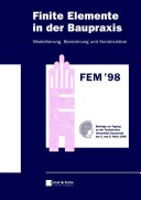 Book cover for Finite Elemente in Der Baupraxis - Modellierung, Berechnung Und Konstruction Fem '98 (Paper Only)