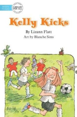 Cover of Kelly Kicks