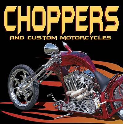 Book cover for Choppers and Custom Motorcycles