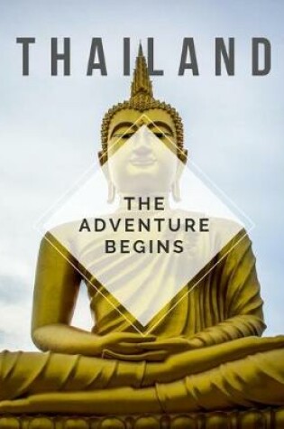 Cover of Thailand - The Adventure Begins