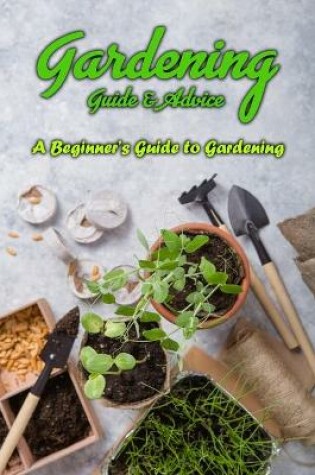 Cover of Gardening Guide & Advice