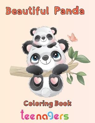 Book cover for Beautiful Panda Coloring Book teenagers