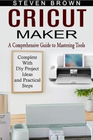 Cover of Cricut Maker