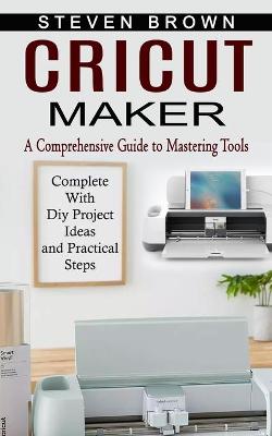 Book cover for Cricut Maker