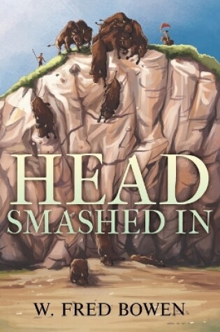 Cover of Head Smashed In