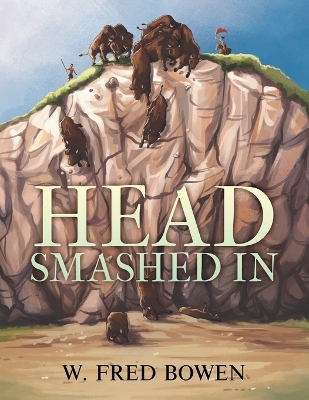 Cover of Head Smashed In