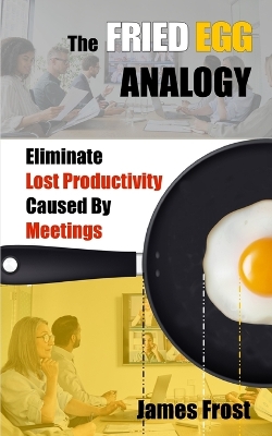 Book cover for The Fried Egg Analogy