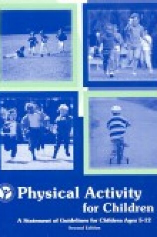 Cover of Physical Activity for Children