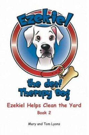 Cover of Ezekiel Helps Clean the Yard