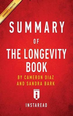 Book cover for Summary of The Longevity Book by Cameron Diaz and Sandra Bark Includes Analysis